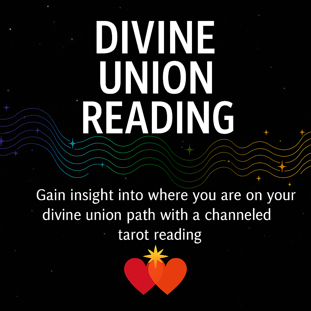 Divine Union Reading